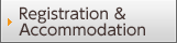 Registration & Accommodation